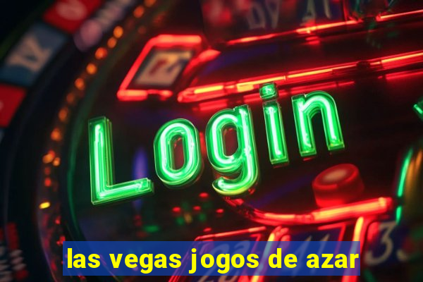 las vegas jogos de azar